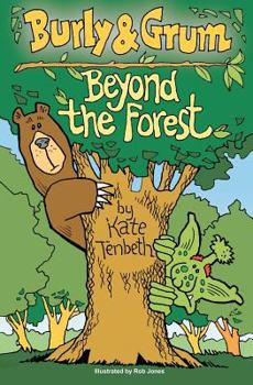 Burly & Grum: Beyond the Forest - Book  of the Burly and Grum