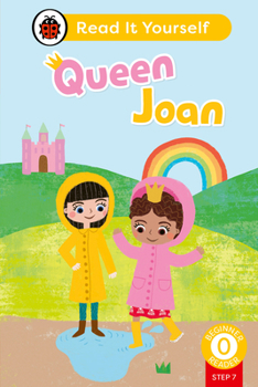 Hardcover Queen Joan (Phonics Step 7): Read It Yourself - Level 0 Beginner Reader Book