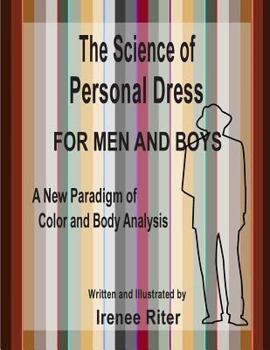 Paperback The Science of Personal Dress for MEN and BOYS Book