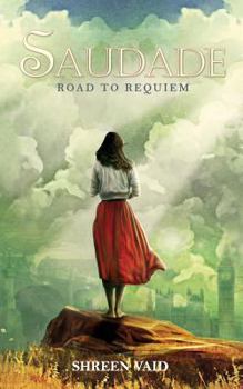 Paperback Saudade: Road To Requiem Book