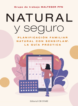 Paperback Natural Y Seguro. Planificacion Familiar [Spanish] Book