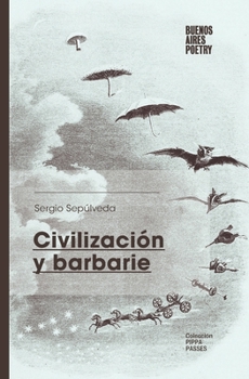Paperback Civilización y barbarie [Spanish] Book