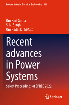 Paperback Recent Advances in Power Systems: Select Proceedings of Eprec 2022 Book