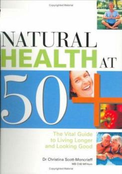 Paperback Natural Health at 50+ Book