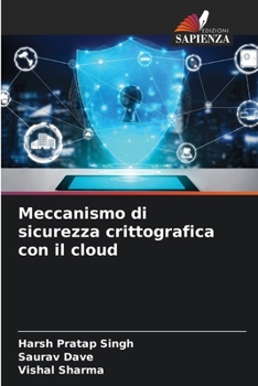 Paperback Meccanismo di sicurezza crittografica con il cloud [Italian] Book