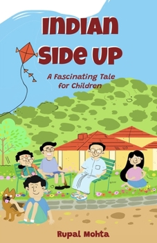 Paperback Indian Side Up: A Fascinating Tale for Children Book