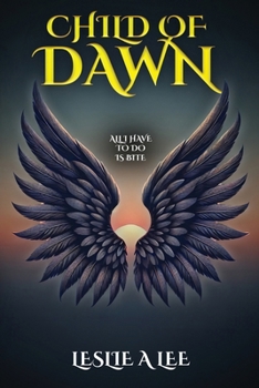 Child Of Dawn (Legends of the Vale)