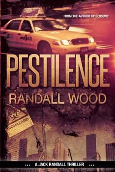 Pestilence - Book #2 of the Jack Randall