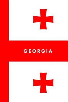 Paperback Georgia: Country Flag A5 Notebook (6 x 9 in) to write in with 120 pages White Paper Journal / Planner / Notepad Book