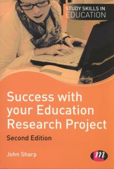 Paperback Success with Your Education Research Project Book