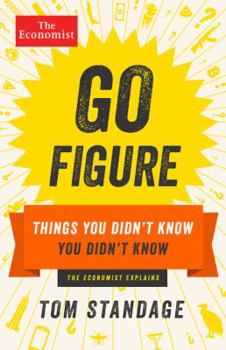Paperback Go Figure: Things You Didn't Know You Didn't Know Book