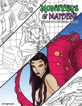 Paperback Monsters and Maidens: An Adult Coloring Book