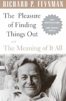 Boxed Set Of Pleasure Of Finding Things Out & Meaning Of It All by Richard P. Feynman