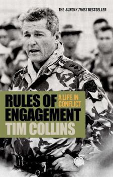 Paperback Rules of Engagement: A Life in Conflict Book