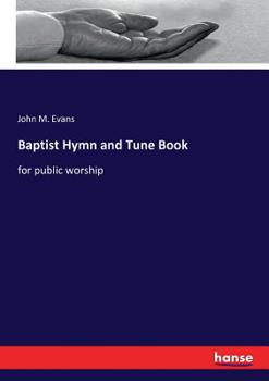 Paperback Baptist Hymn and Tune Book: for public worship Book