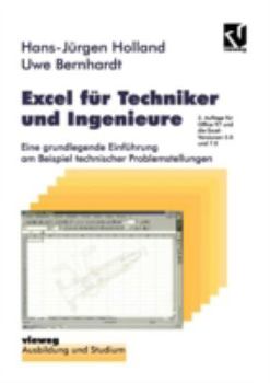 Paperback Excel Für Techniker Und Ingenieure: Eine Grundlegende Einführung Am Beispiel Technischer Problemstellungen [German] Book