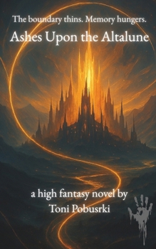 Paperback Ashes Upon the Altalune Book