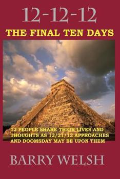 Paperback 12-12-12 The Final Ten Days Book