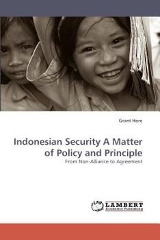Paperback Indonesian Security A Matter of Policy and Principle Book
