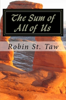 Paperback The Sum of All of Us Book