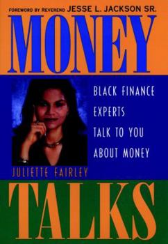 Hardcover Money Talks: Black Finance Experts Talk to You about Money Book
