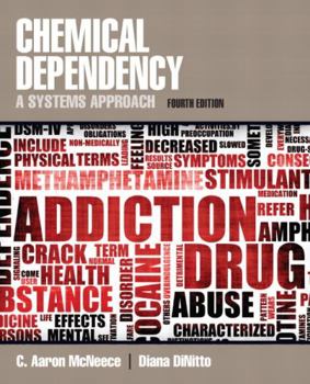 Paperback Chemical Dependency: A Systems Approach Book