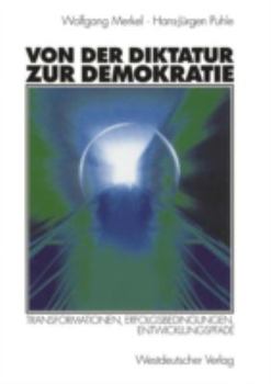 Paperback Von Der Diktatur Zur Demokratie [German] Book