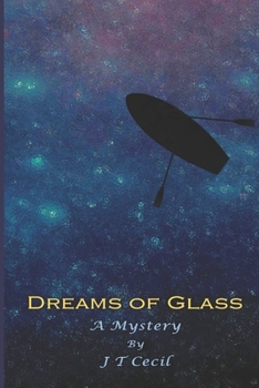 Paperback Dreams of Glass: A Mystery Book