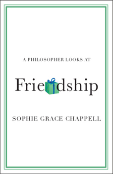 Paperback A Philosopher Looks at Friendship Book