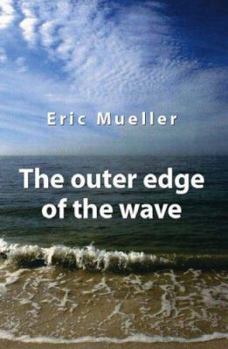 Paperback The Outer Edge of the Wave Book