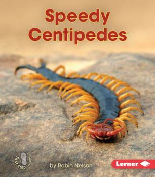 Speedy Centipedes - Book  of the Backyard Critters