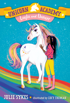 Paperback Unicorn Academy #5: Layla and Dancer Book