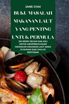 Buku Masalah Makanan Laut Yang Penting Untuk Permula (Malay Edition)