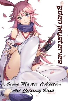 Paperback Eden Mysteries - Anime Master Collection - Art Coloring Book