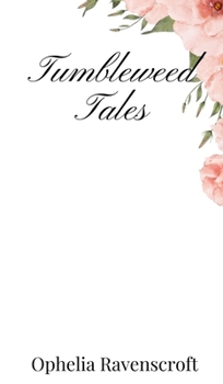 Hardcover Tumbleweed Tales Book