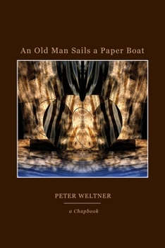 Paperback An Old Man Sails a Paper Boat Book