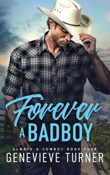 Paperback Forever a Bad Boy Book