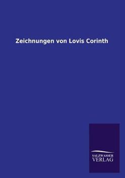 Paperback Zeichnungen Von Lovis Corinth [German] Book