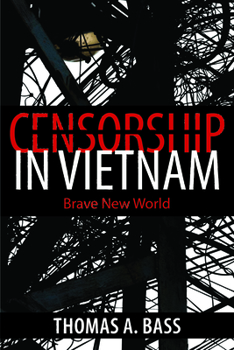 Paperback Censorship in Vietnam: Brave New World Book
