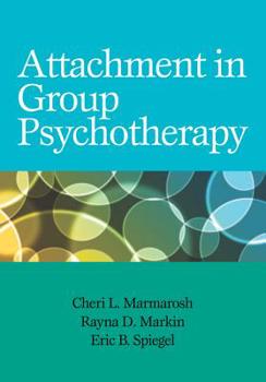 Hardcover Attachment in Group Psychotherapy Book