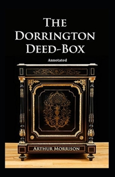 Paperback The Dorrington Deed Box Annotated Book