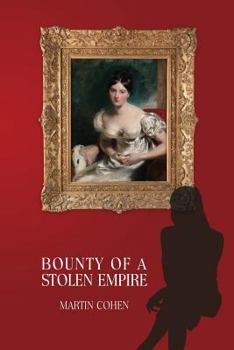 Paperback Bounty of a Stolen Empire Book