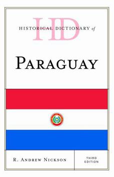 Hardcover Historical Dictionary of Paraguay Book