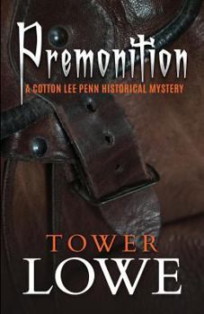 Paperback Premonition: A Cotton Lee Penn Historical Mystery Book