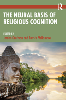 Paperback The Neural Basis of Religious Cognition Book