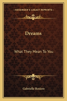 Paperback Dreams: What They Mean To You Book