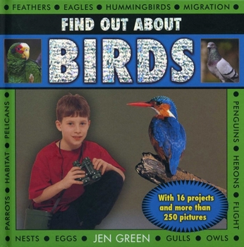 Hardcover Find Out about Birds: With 16 Projects and More Than 250 Pictures Book