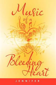 Paperback Music Of A Bleeding Heart Book