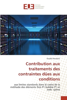 Paperback Contribution aux traitements des contraintes dûes aux conditions [French] Book