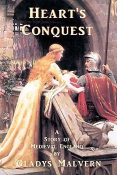 Paperback Heart's Conquest: A Story of Medieval England Book
